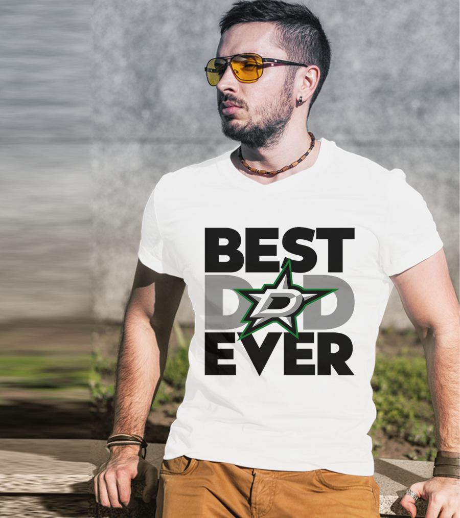 Best Dad Ever Dallas Stars NHL T-Shirt