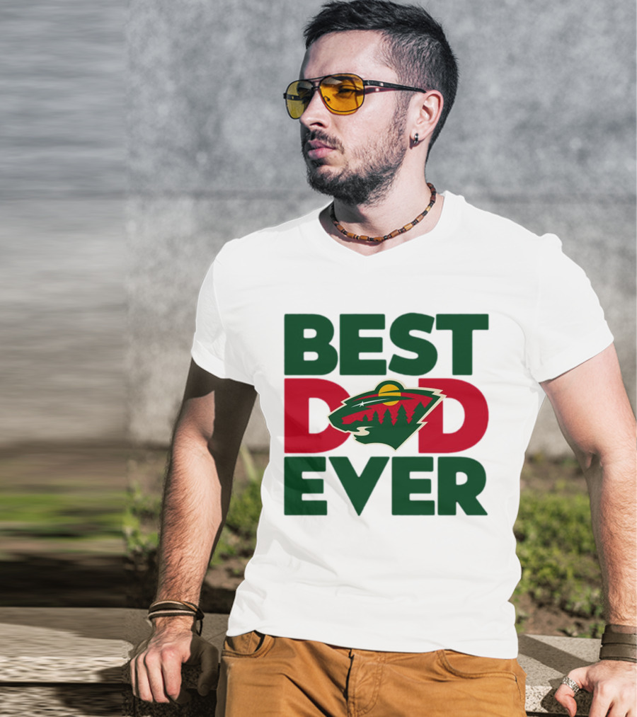 Best Dad Ever NHL Minnesota Wild T-Shirt
