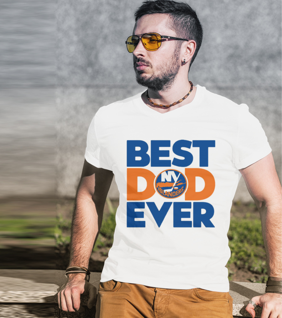 Best Dad Ever NY Islanders NHL T-Shirt