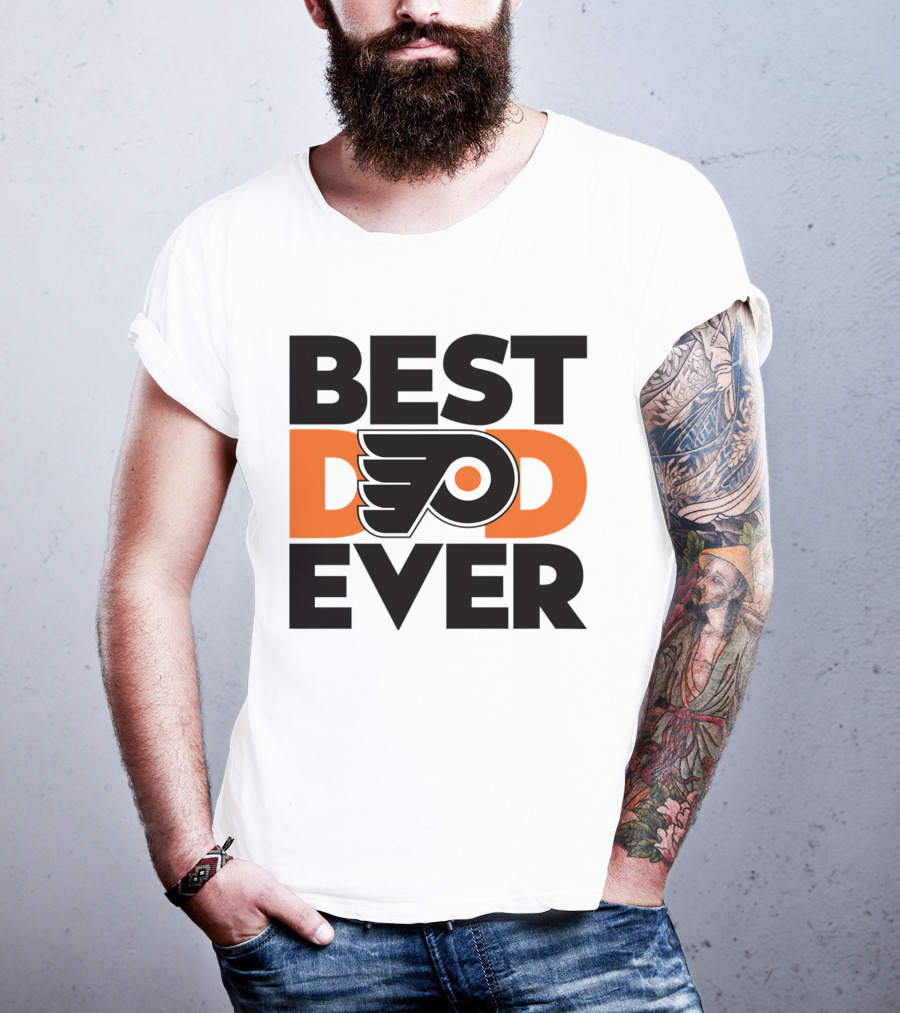 Best Dad Ever Philadelphia Flyers NHL T-Shirt