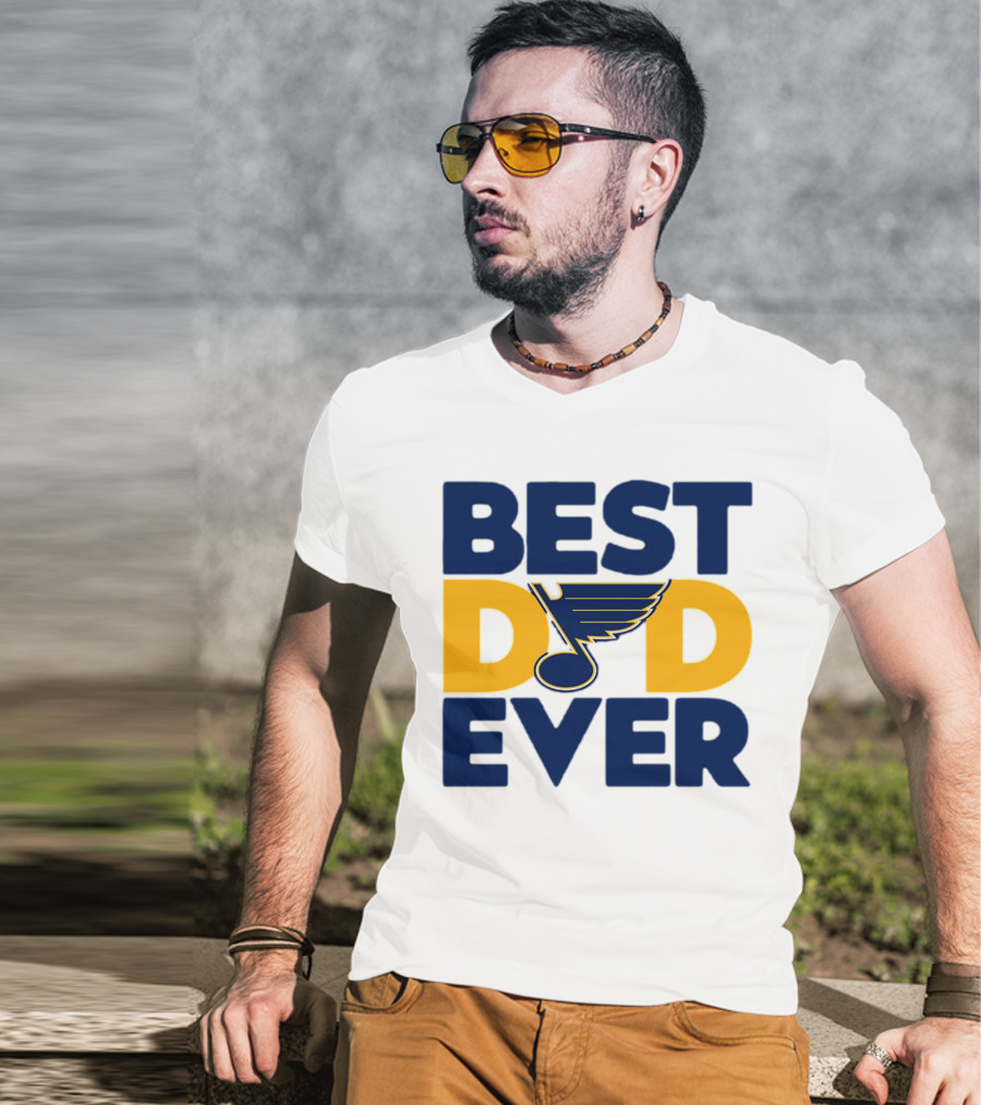 Best Dad Ever St. Louis Blues NHL T-Shirt