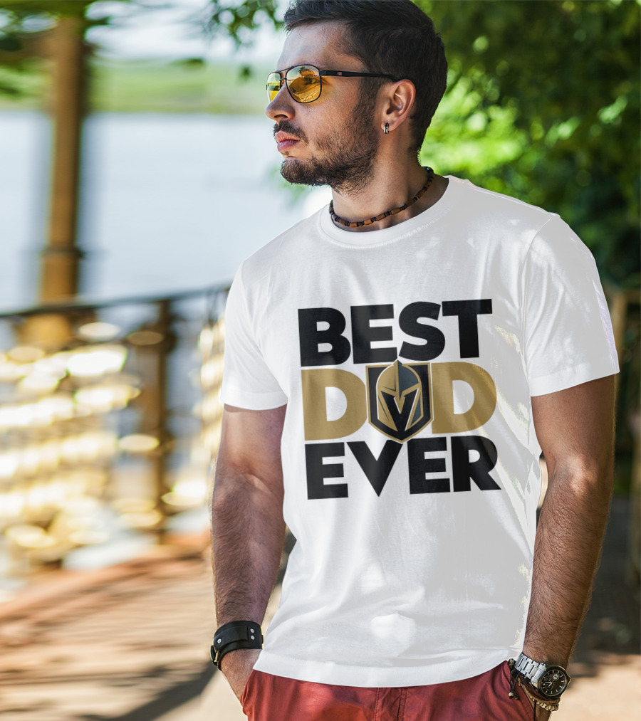 Best Dad Ever NHL Vegas Golden Knights T-Shirt