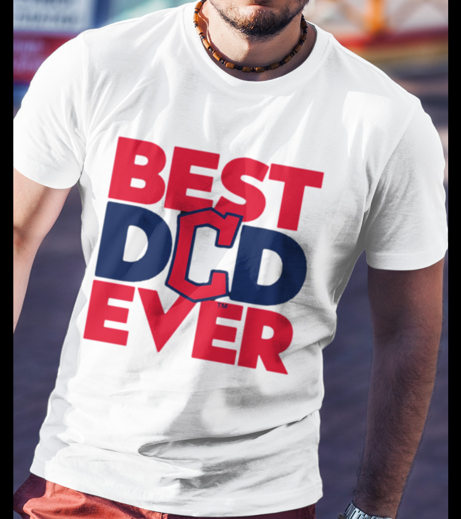 Best Dad Ever MLB Cleveland Guardians T-Shirt
