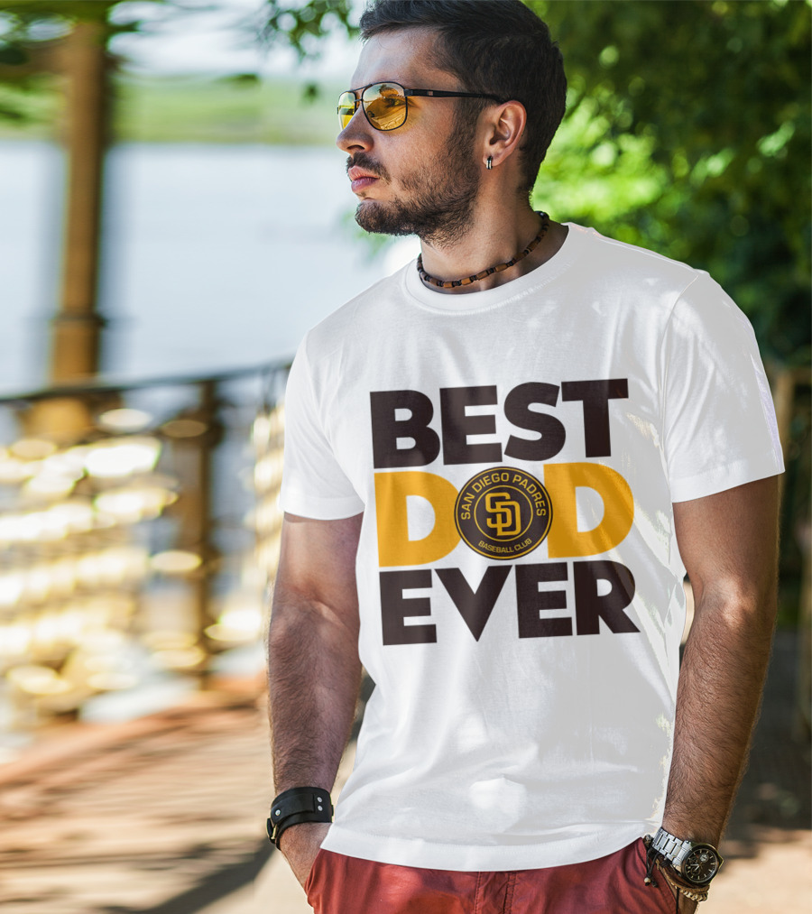 Best Dad Ever San Diego Padres Baseball Club T-Shirt