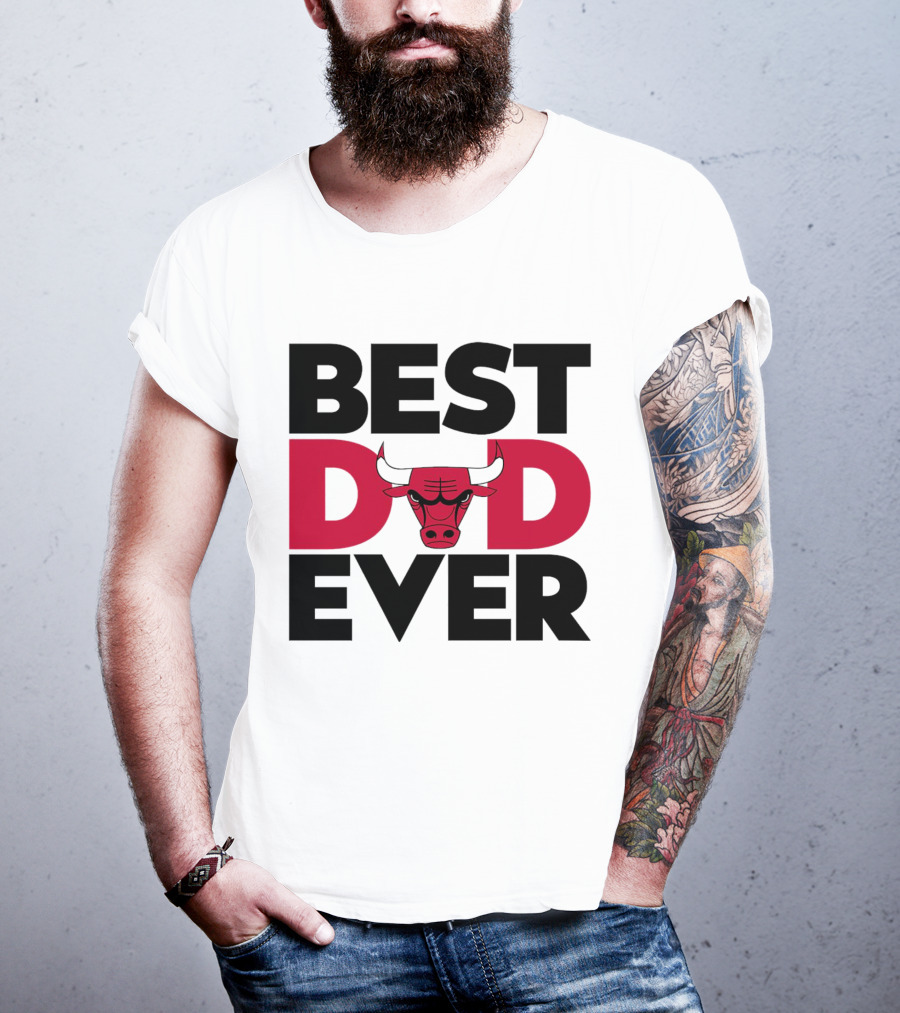 Best Dad Ever Chicago Bulls NBA T-Shirt