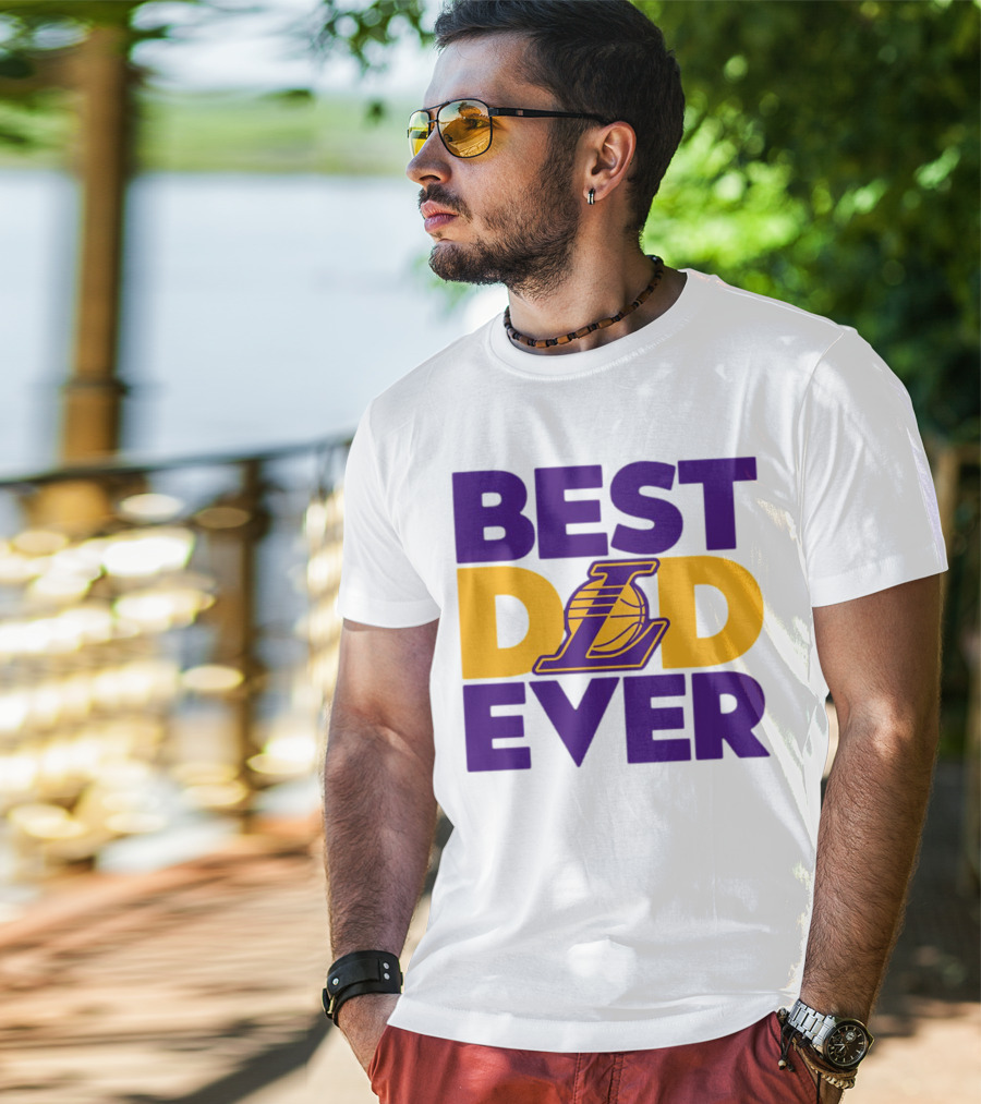 Best Dad Ever NBA Los Angeles Lakers Dodgers Fan T-Shirt