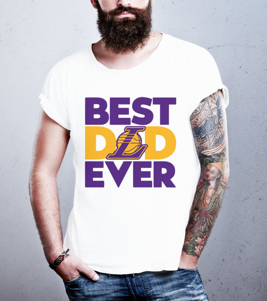 Best Dad Ever NBA Los Angeles Lakers Dodgers Fan T-Shirt