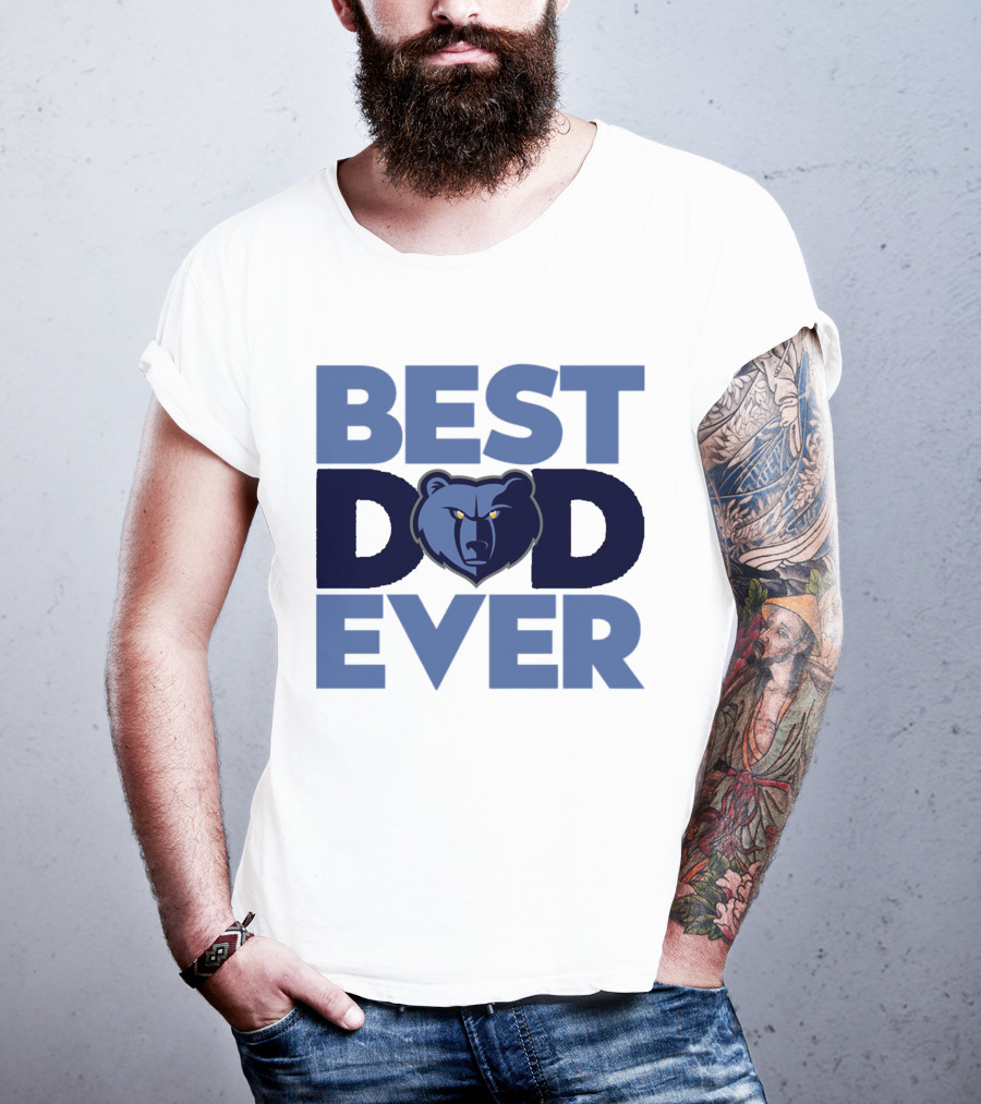 Best Dad Ever NBA Memphis Grizzlies Bear T-Shirt
