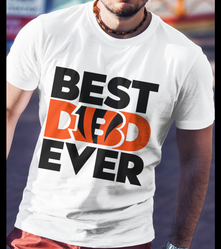 Best Dad Ever NFL Cincinnati Bengals T-Shirt