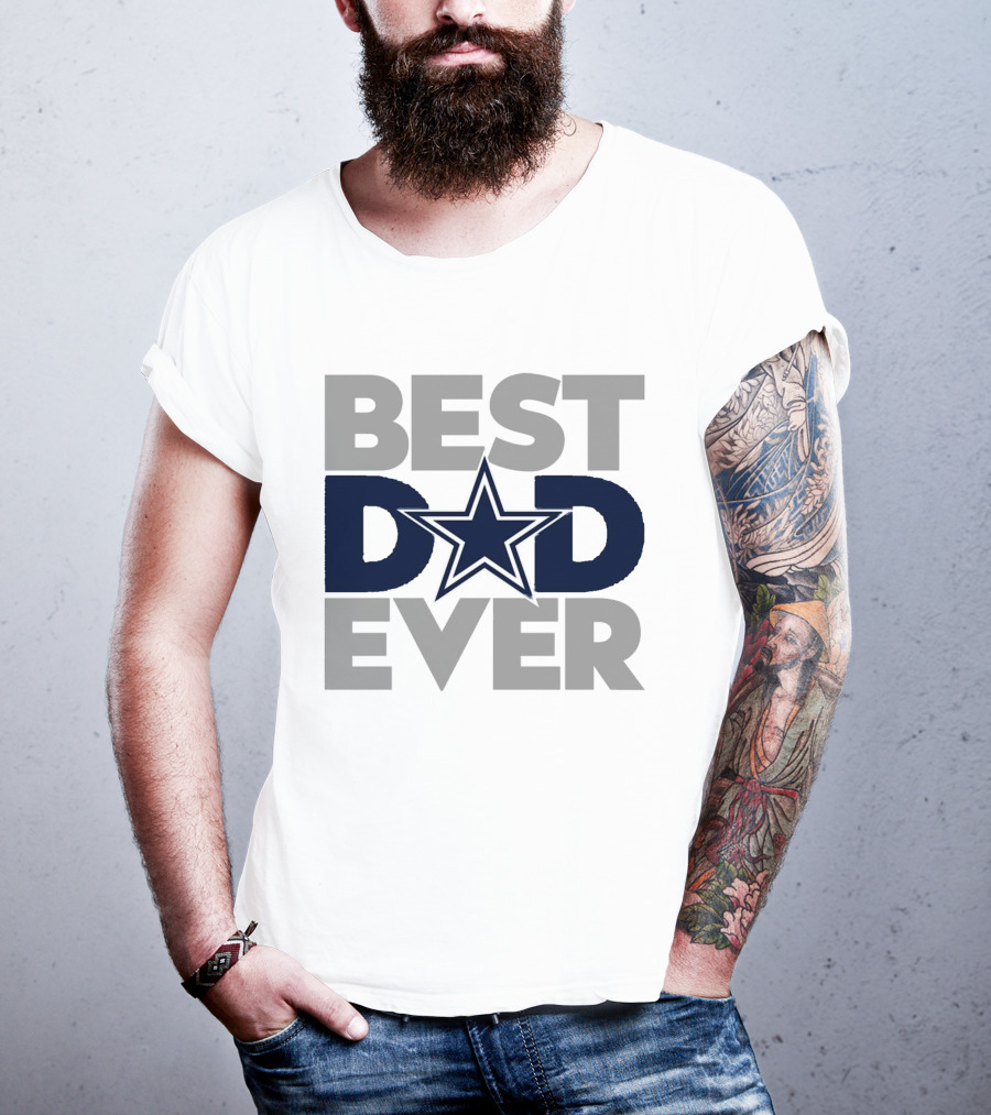 Best Dad Ever Dallas Cowboys NFL Star T-Shirt