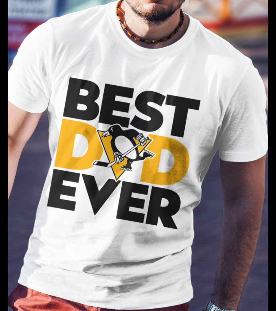 Best Dad Ever NHL Pittsburgh Penguins T-Shirt