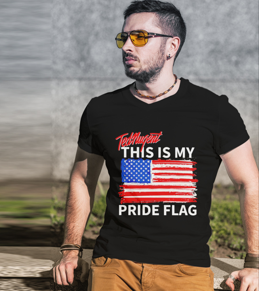 Ted Nugent This Is My Pride Flag American Colors T-Shirt