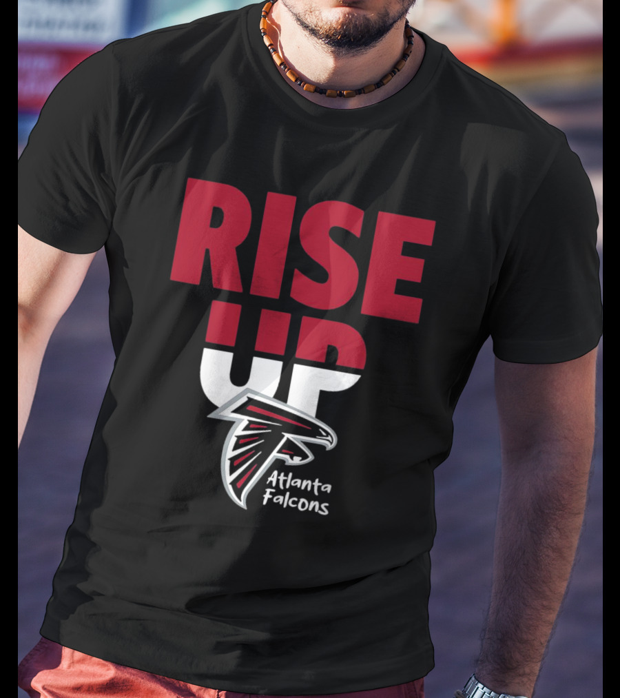 Rise Up Atlanta Falcons T-Shirt