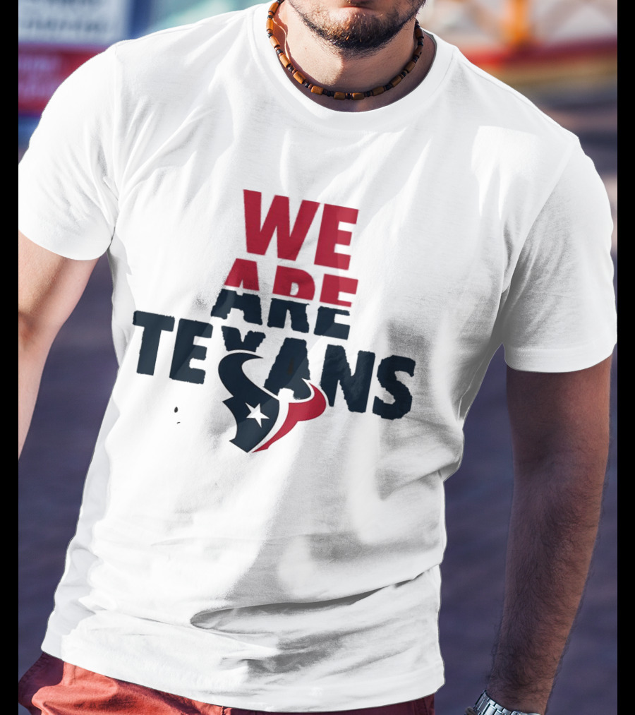 We Are Texans Houston Texans Star T-Shirt