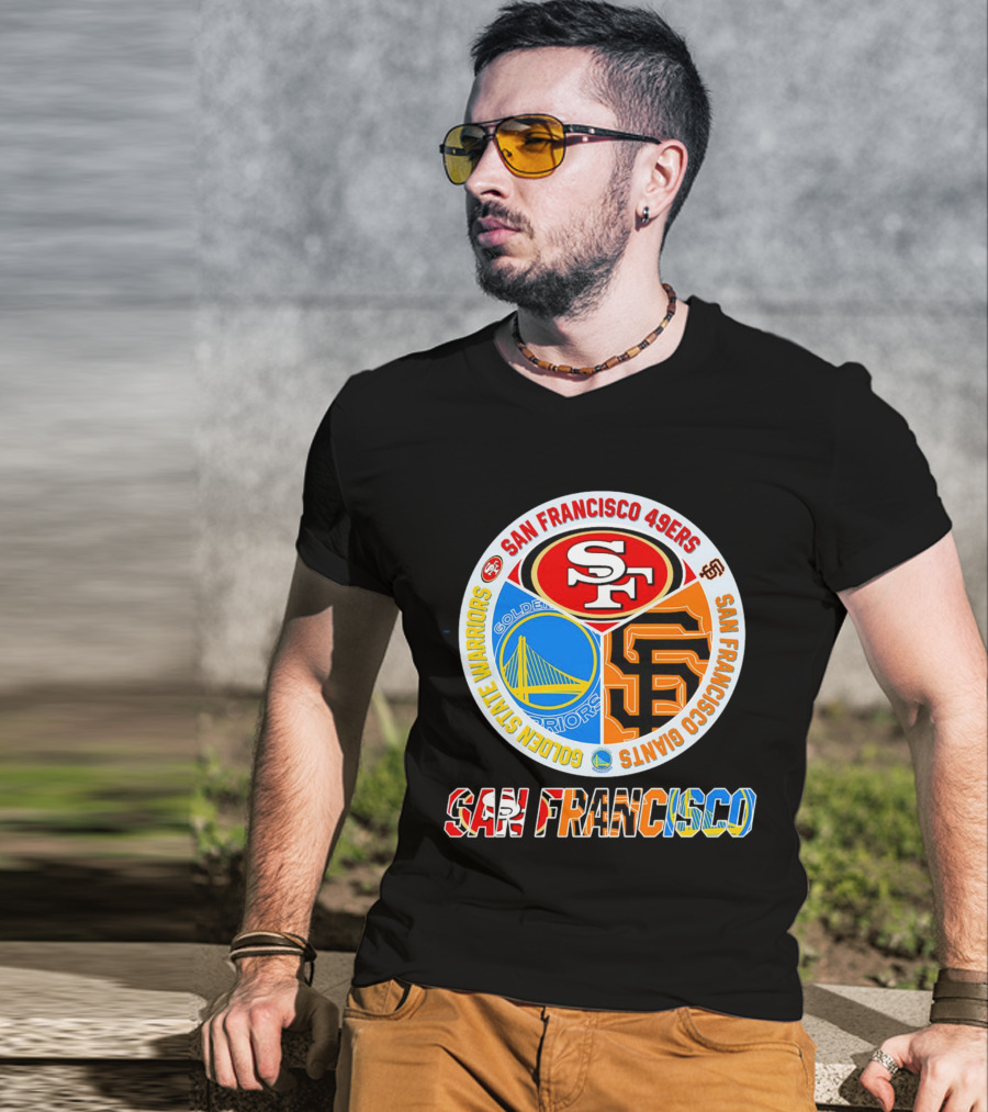 San Francisco 49ers Golden State Warriors Giants Logos San Francisco T-Shirt