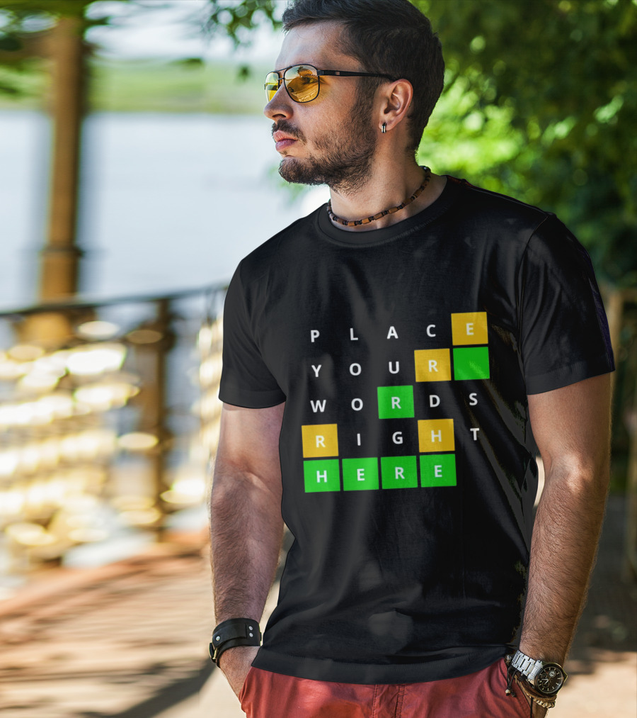 Place Your Words Right Here Wordle T-Shirt