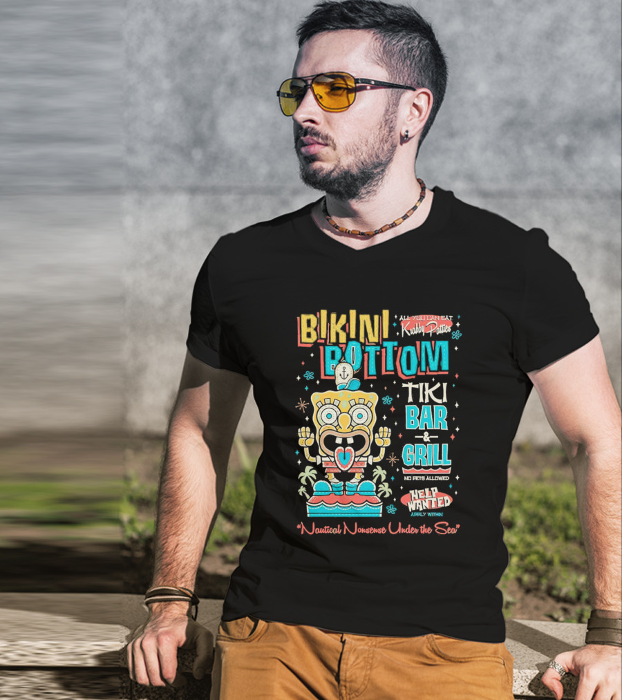Bikini Bottom Tiki Bar And Grill Nautical Nonsense Under The Sea Help Wanted SpongeBob SquarePants Krabby Patties T-Shirt