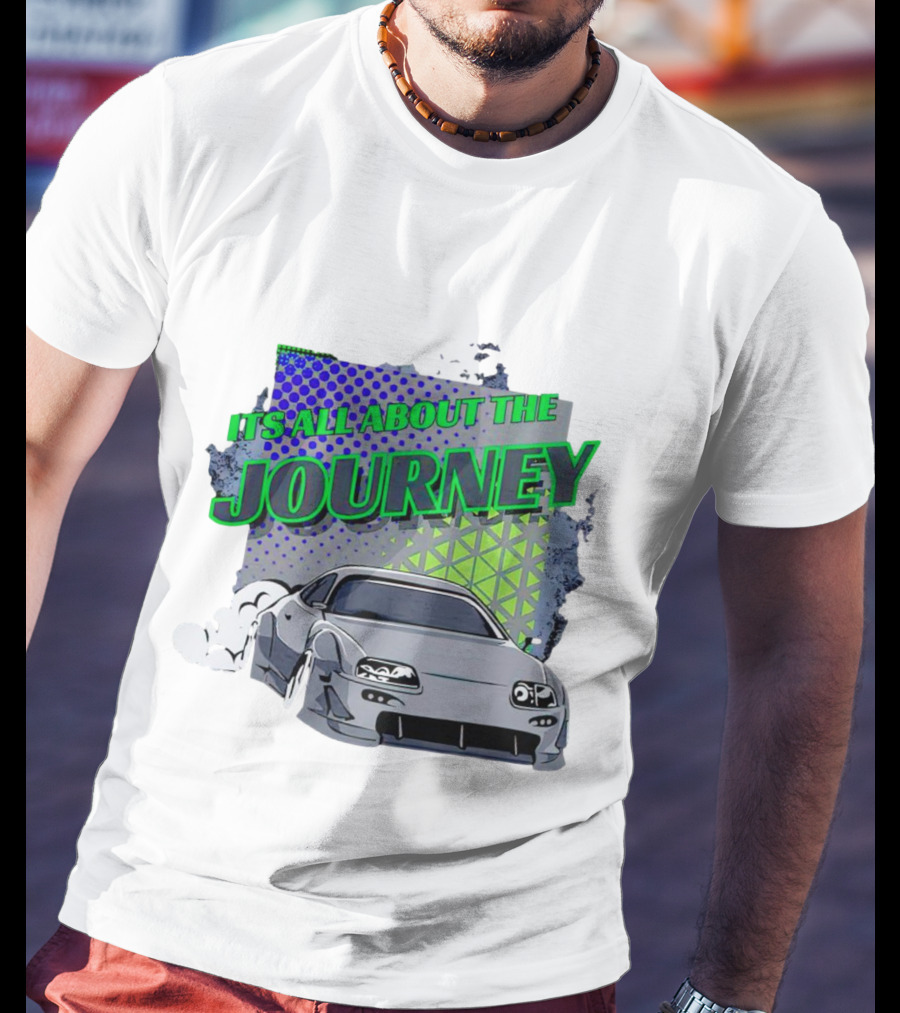 It’s All About The Journey Car Racing T-Shirt
