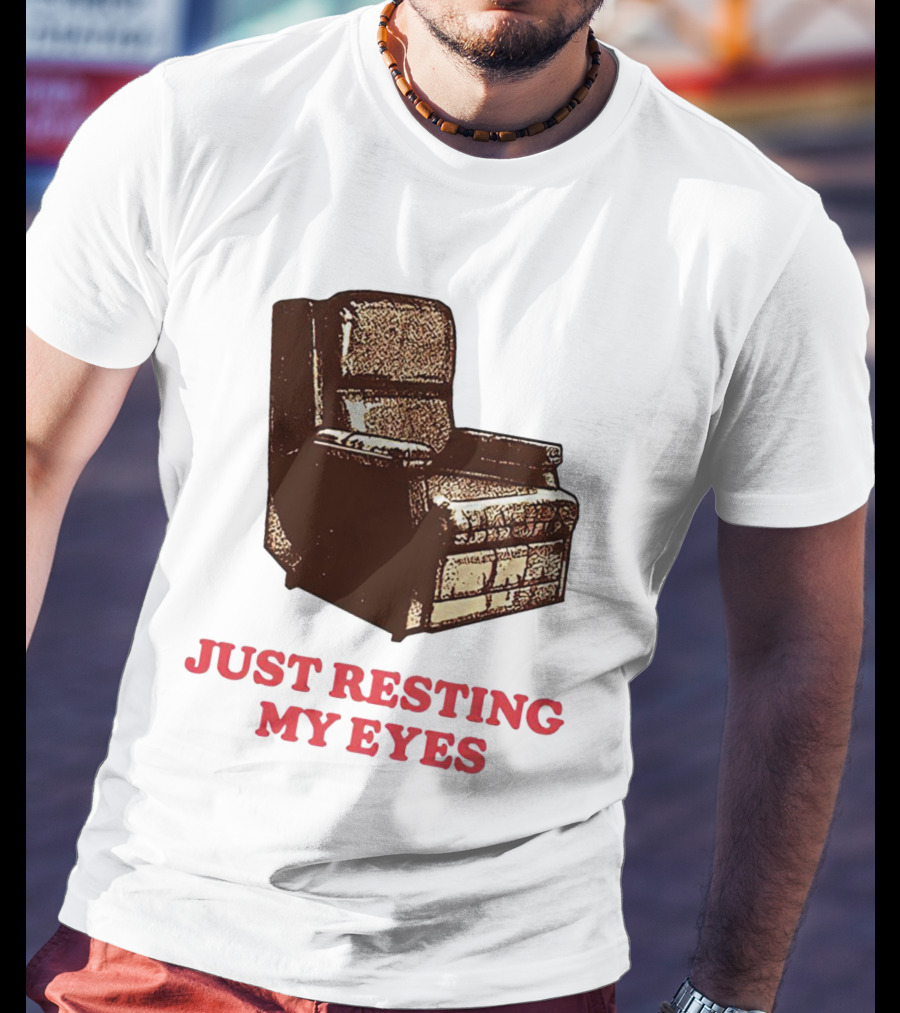 Just Resting My Eyes Armchair Retro Humor T-Shirt