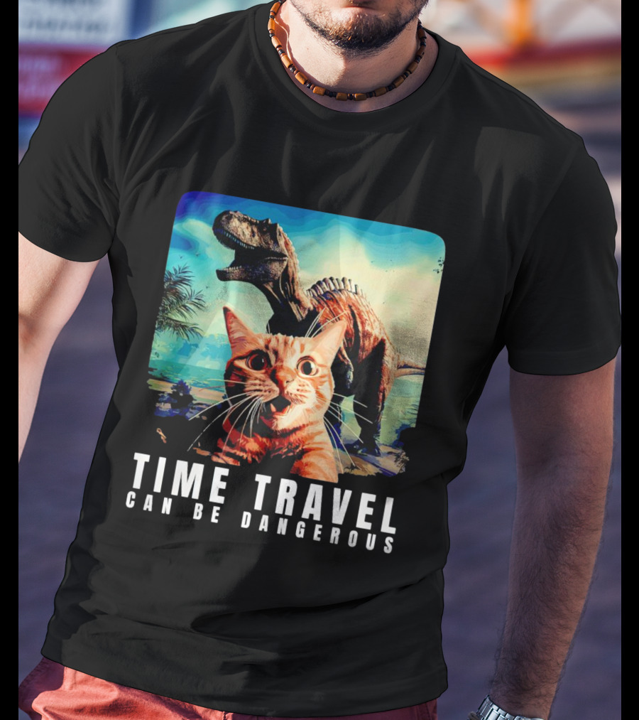 Time Travel Cat With Dinosaur Adventure Can Be Dangerous T-Shirt
