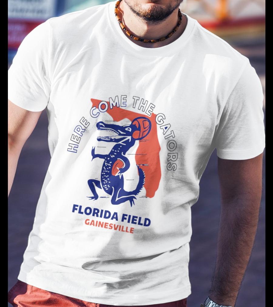 Here Come The Gators Florida Field Gainesville Football Basketball T-Shirt