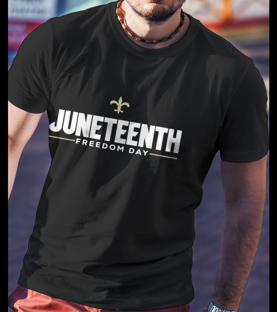 Juneteenth Freedom Day Fleur-de-Lis Symbol New Orleans Saints T-Shirt