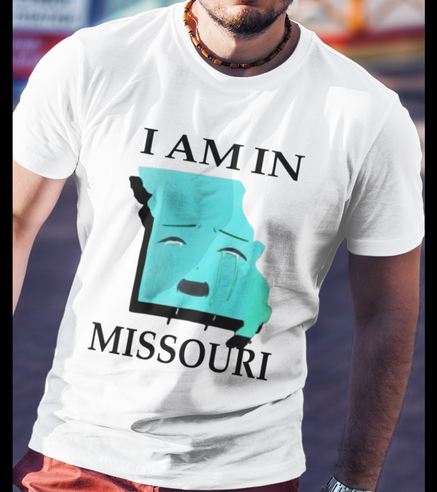 I Am In Missouri Crying Map Face T-Shirt