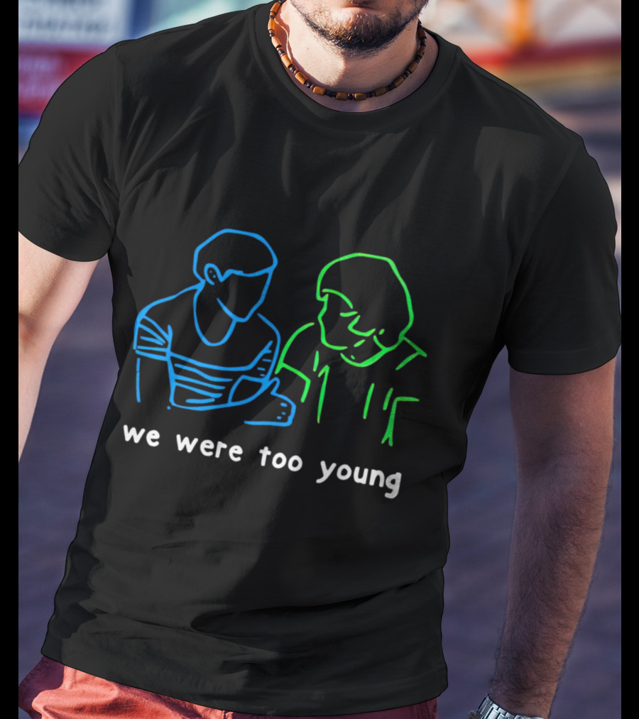 We Were Too Young Neon Outline Two People Conversation T-Shirt