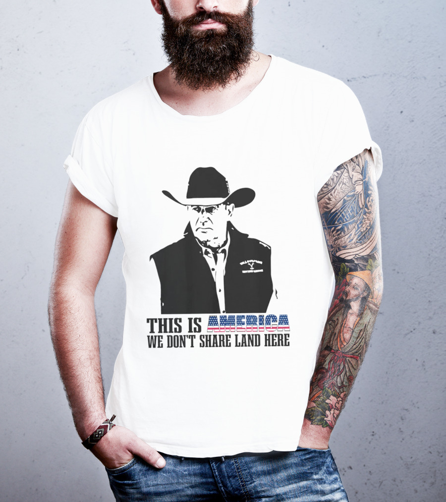 This Is America We Don’t Share Land Here Cowboy Hat Patriotic T-Shirt