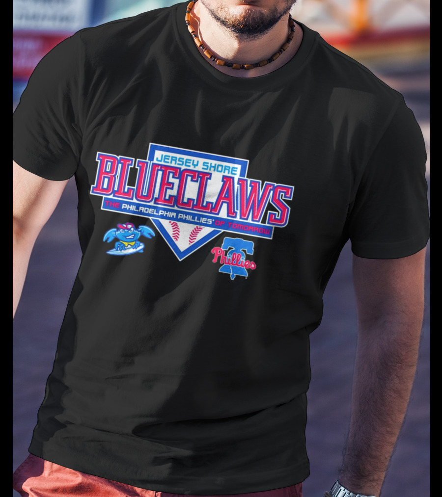 Jersey Shore BlueClaws The Philadelphia Phillies Of Tomorrow Minor League Baseball Team T-Shirt