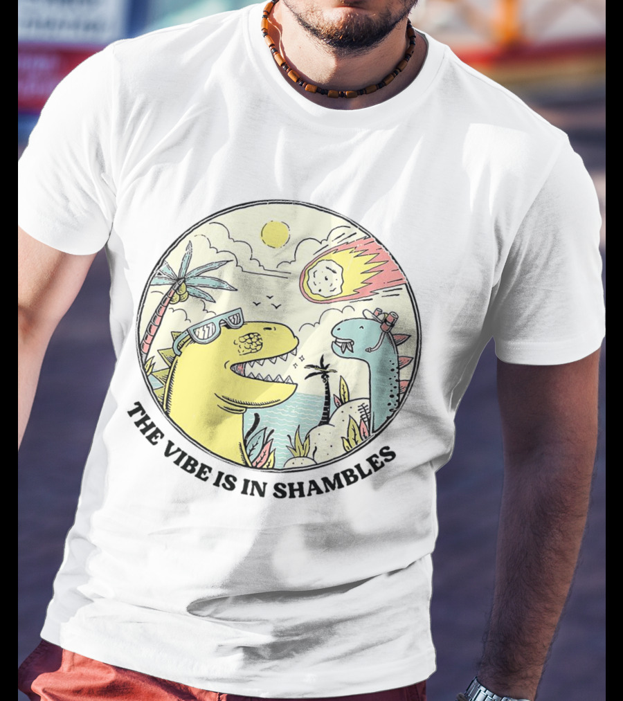 Dinosaur Meteor Impact Vibe Is In Shambles T-Shirt
