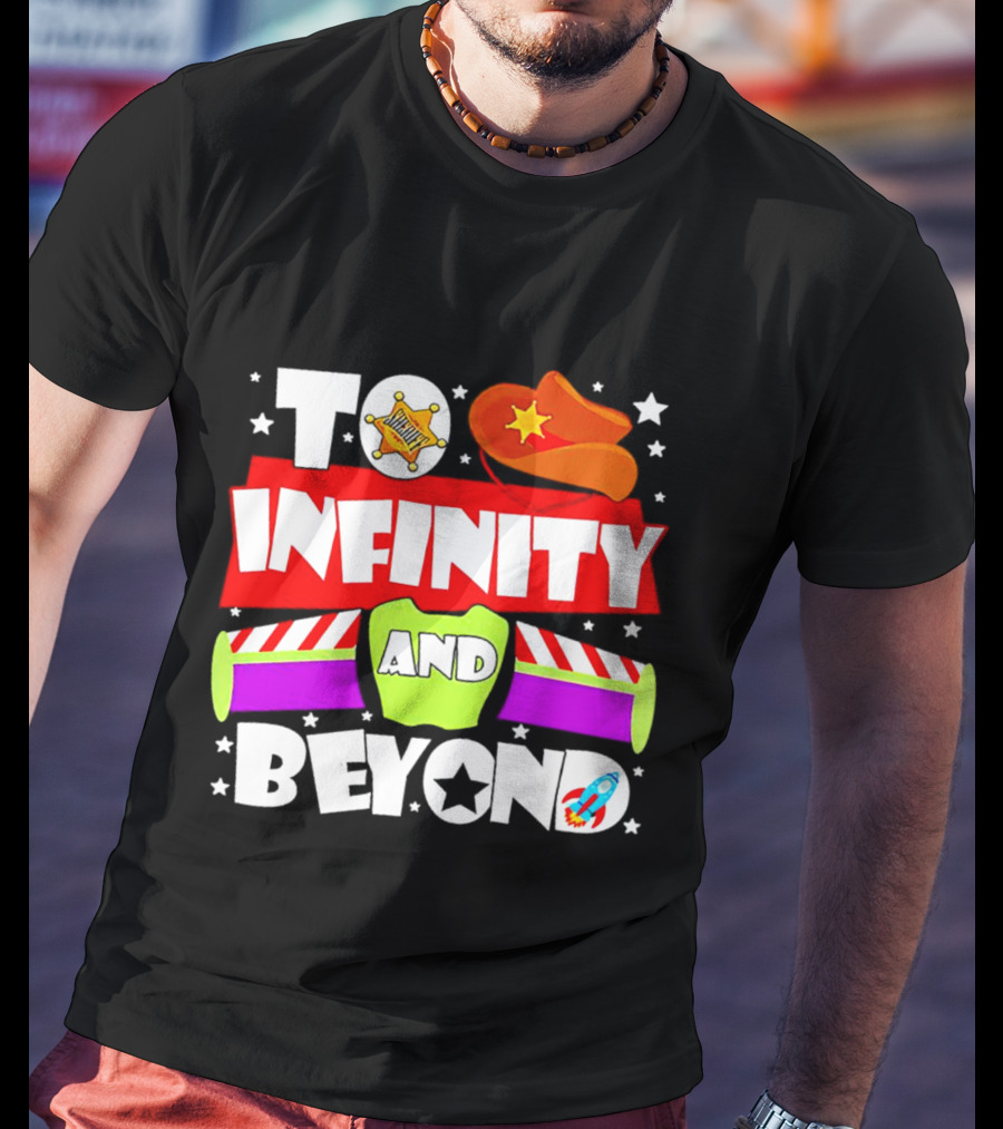 To Infinity And Beyond Toy Story Sheriff Badge Cowboy Hat Rocket T-Shirt
