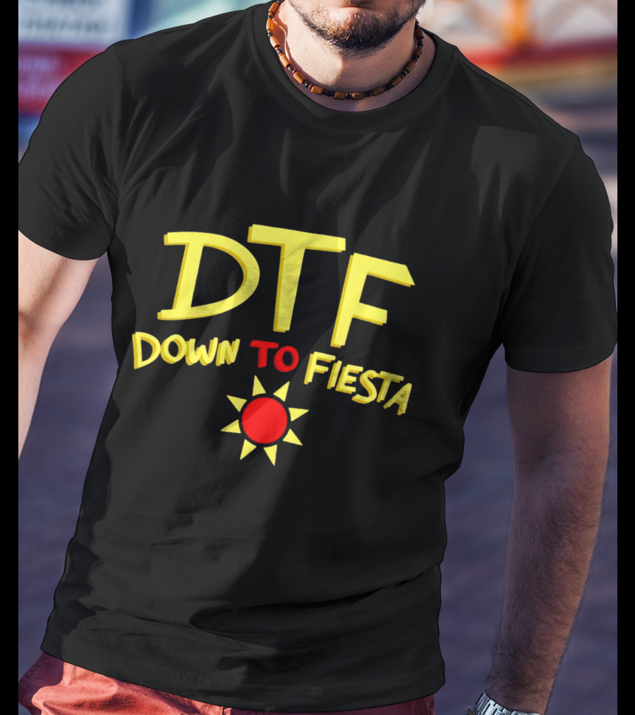 Brooklyn Nine-Nine DTF Down To Fiesta Sun T-Shirt