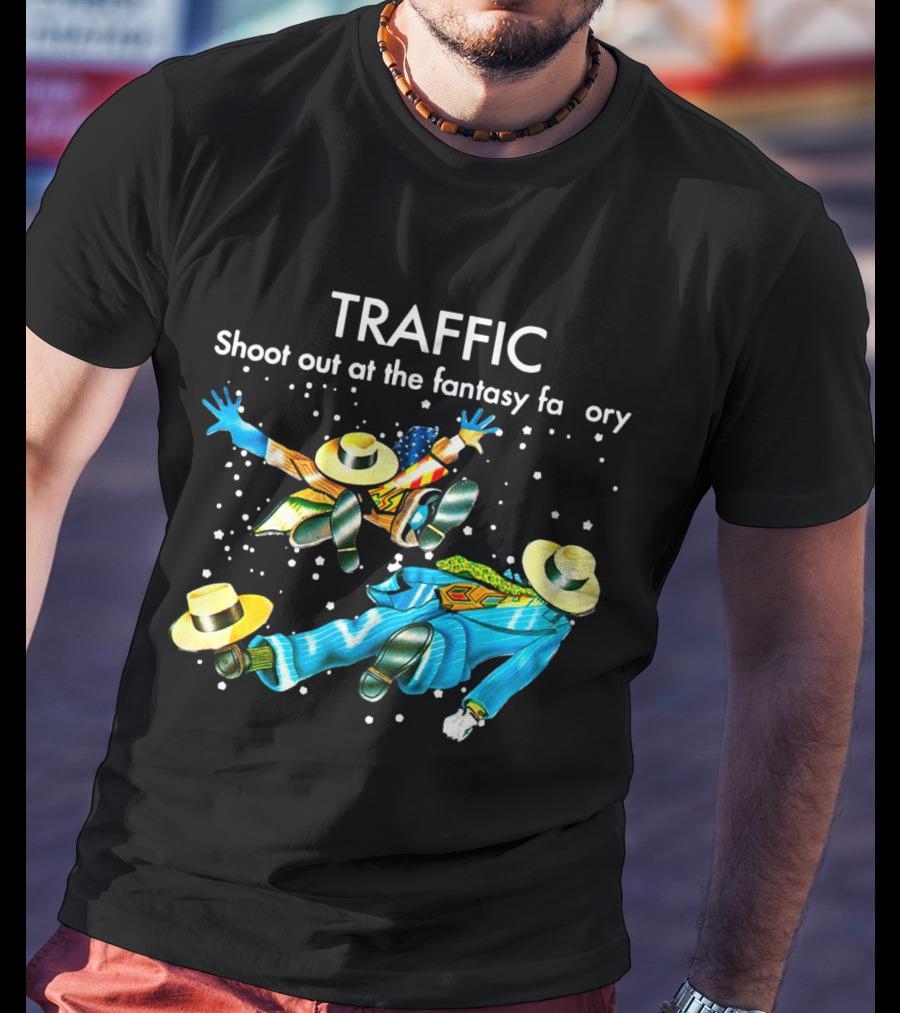 TRAFFIC Shoot Out At The Fantasy Factory With Flying Figures And Hats T-Shirt