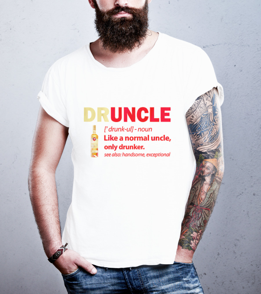 Bacardi Druncle Like A Normal Uncle Only Drunker Handsome Exceptional Bottle T-Shirt