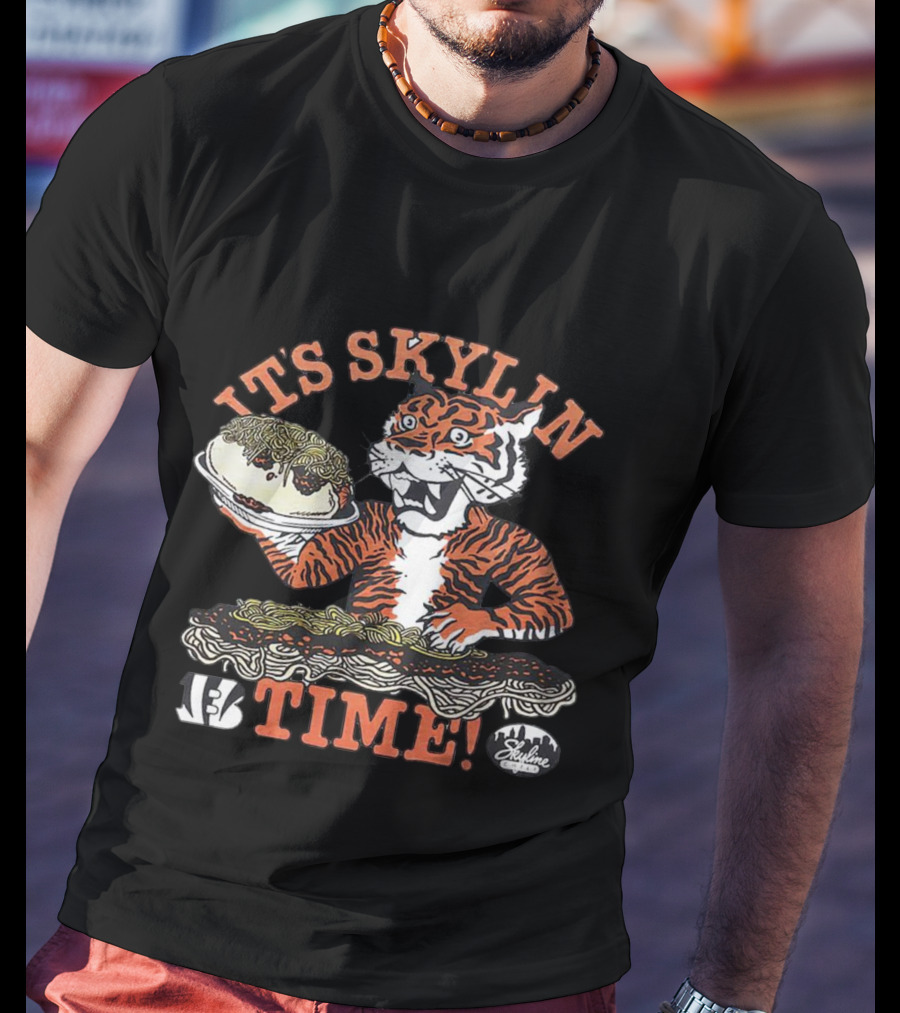 Its Skyline Time Cincinnati Bengals Tiger With Chili And Spaghetti T-Shirt