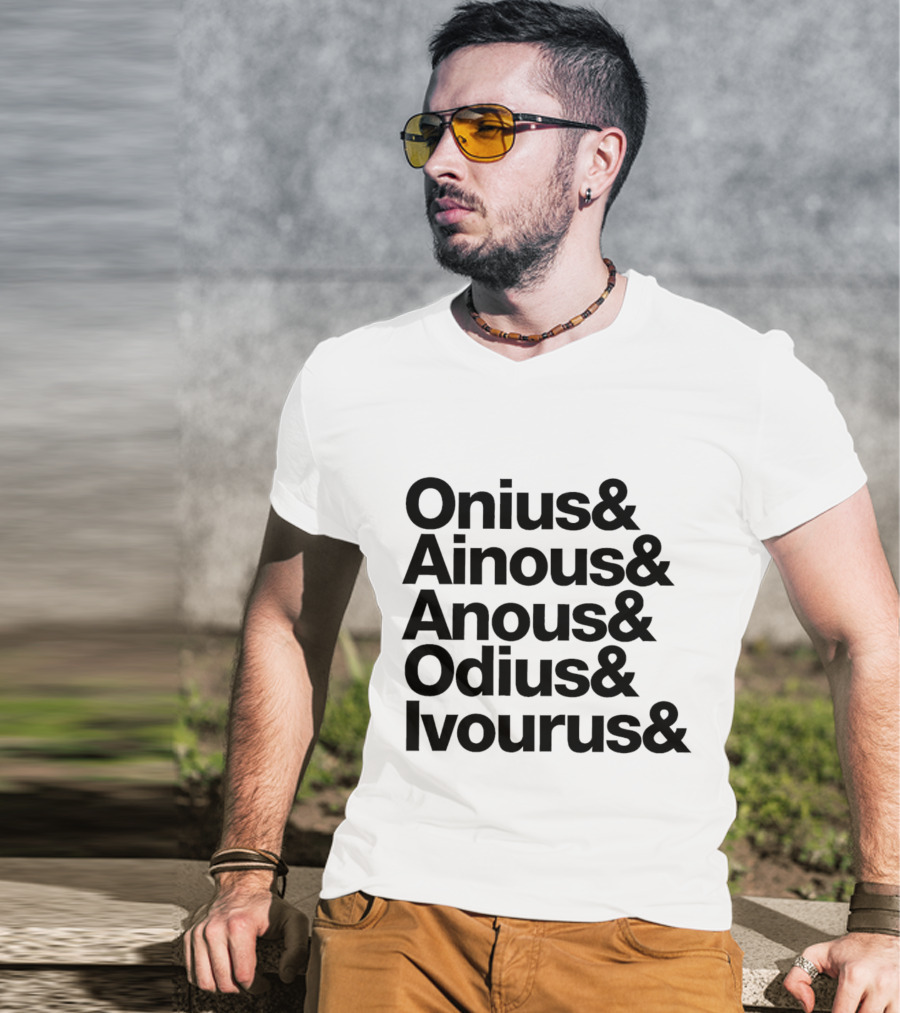 Onius Ainous Anous Odius Ivourus Ampersand Typeface T-Shirt
