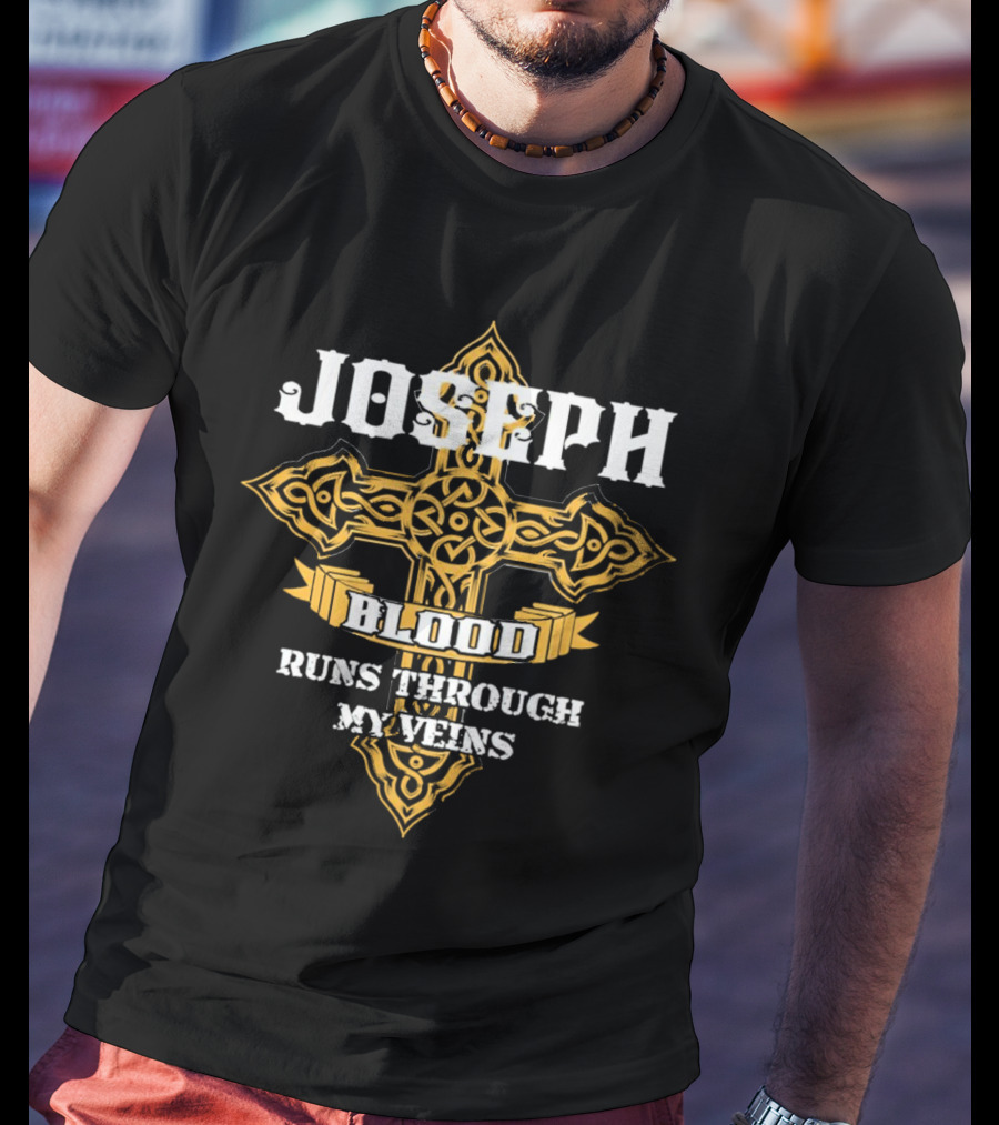 Joseph Blood Runs Through My Veins Cross T-Shirt