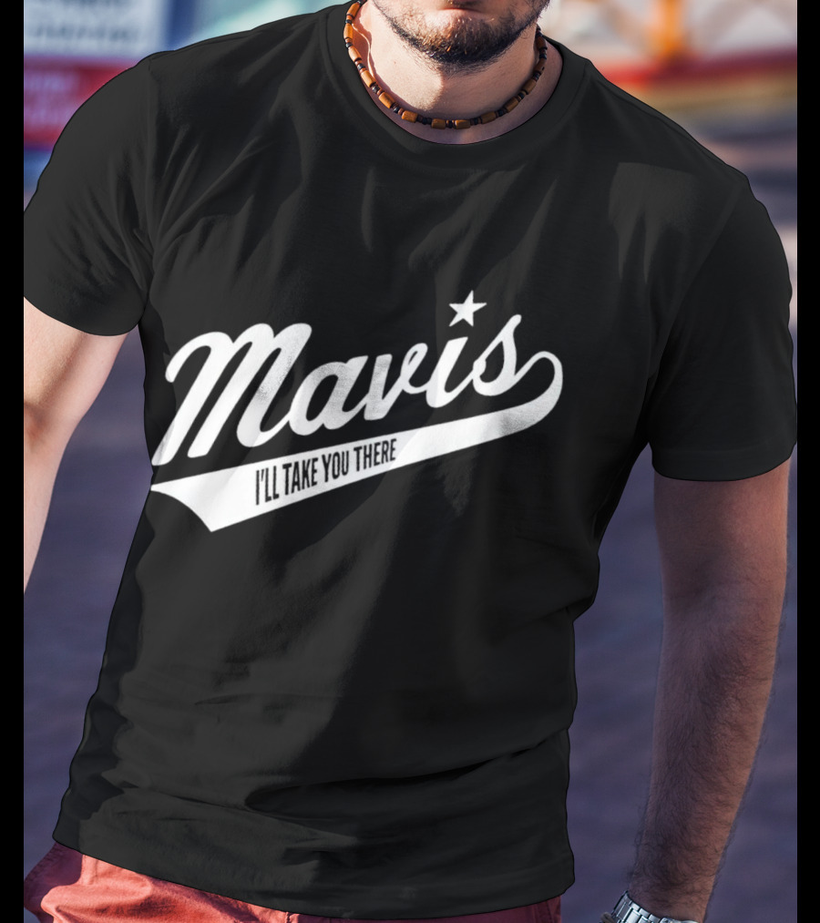 Mavis I'll Take You There Star Icon Vintage Style Baseball Script T-Shirt