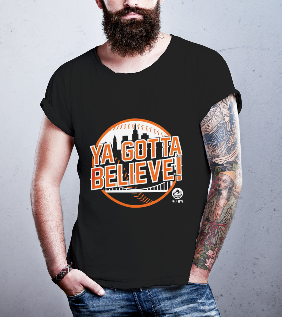 Ya Gotta Believe New York Mets Skyline Baseball T-Shirt