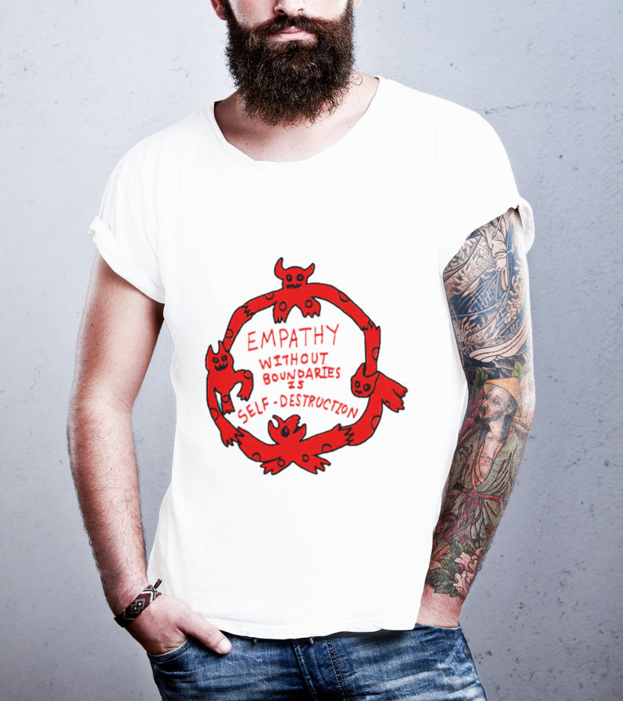 Empathy Without Boundaries Is Self-Destruction Red Demon Circle T-Shirt