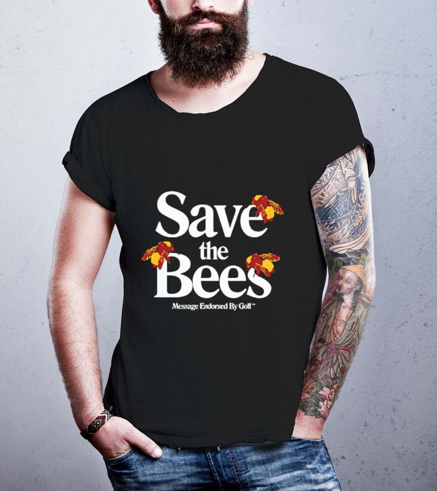 Save The Bees Message Endorsed By Golf T-Shirt