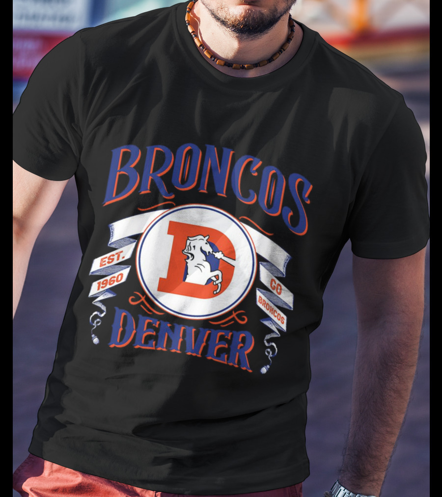 Broncos Denver Est 1960 Go Broncos T-Shirt