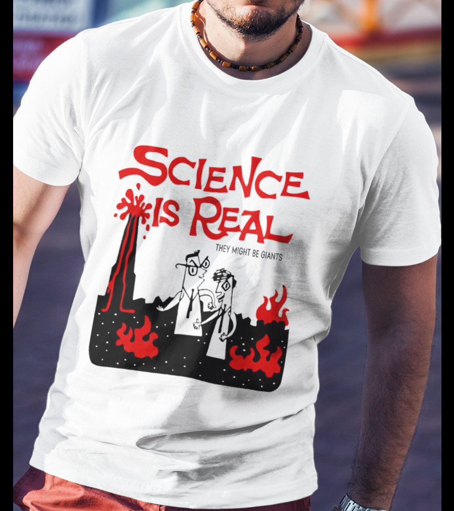 Science Is Real They Might Be Giants Lava Cartoon T-Shirt