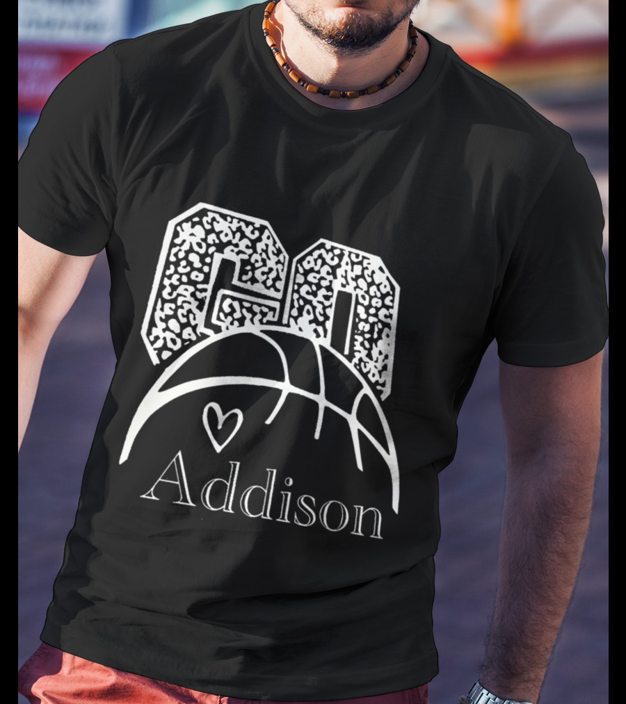 Go Addison Basketball Heart Ball T-Shirt