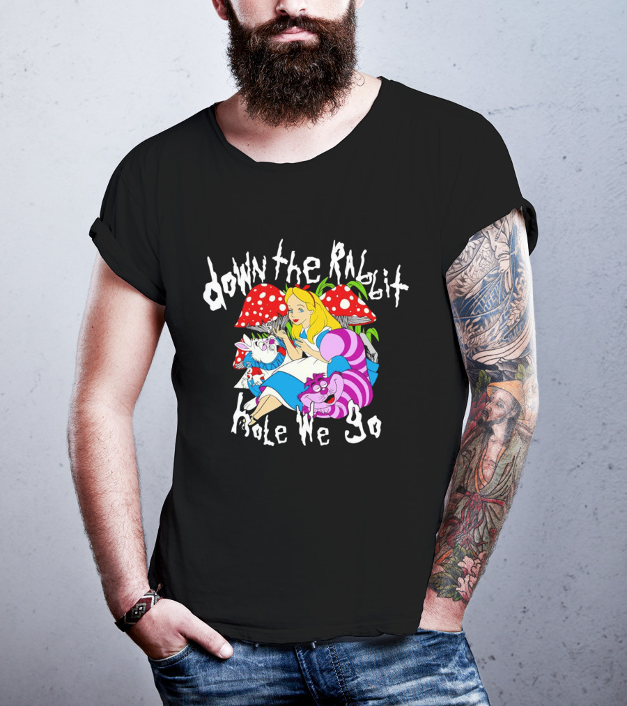 Down The Rabbit Hole We Go Alice Cat Mushrooms Wonderland T-Shirt