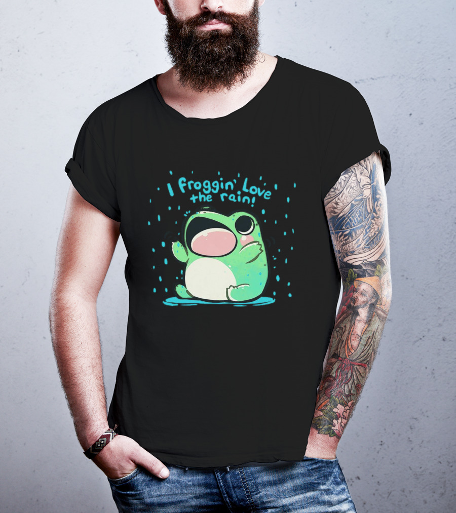 I Froggin' Love The Rain Cute Frog Rainy Day Fun T-Shirt