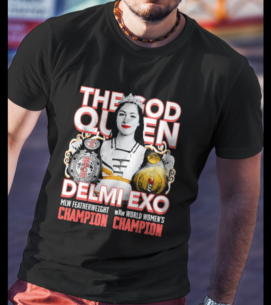 The God Queen Delmi Exo MLW Featherweight WXw World Women's Champion T-Shirt