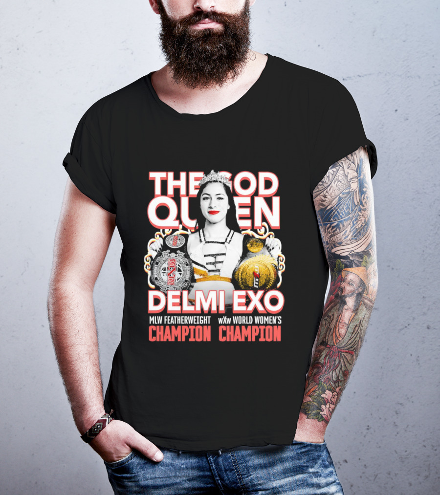 The God Queen Delmi Exo MLW Featherweight WXw World Women's Champion T-Shirt