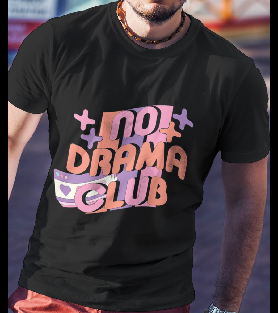 No Drama Club Cute Cartoon Heart Stripes And Shapes T-Shirt